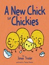 Cover image for A New Chick for Chickies